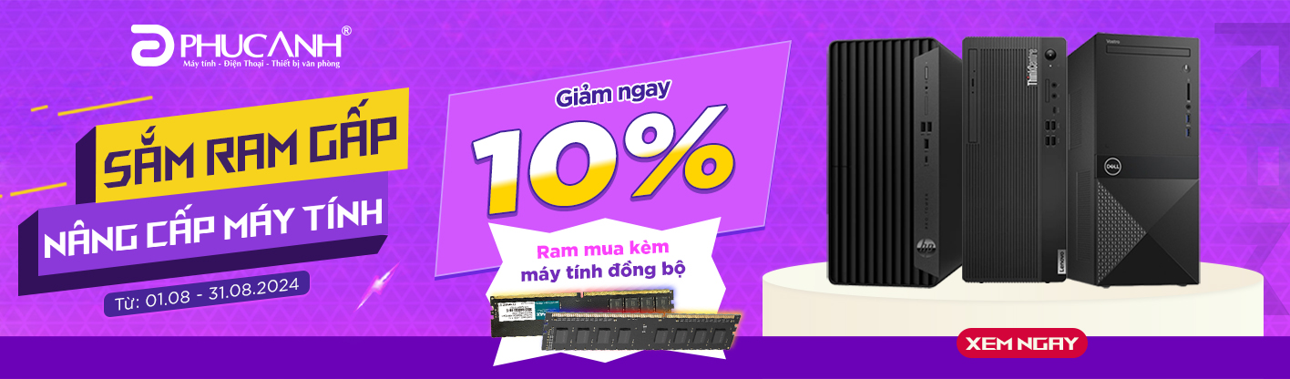 Sắm RAM gấp - Nâng cấp máy tính