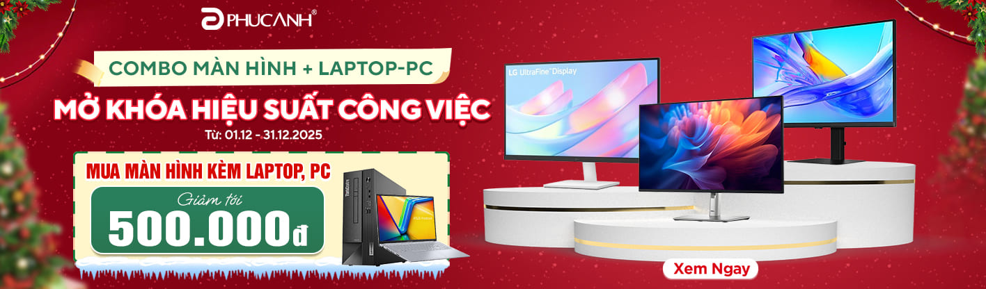 Màn Hình Chất - Combo Ưu Đãi Liền Tay