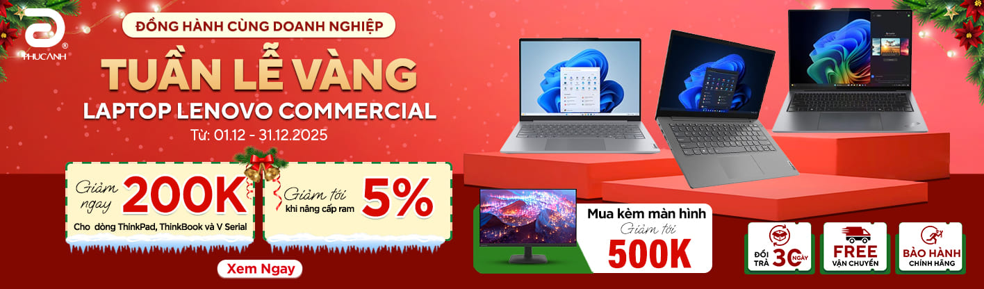 Tuần lễ vàng Laptop Lenovo Commercial