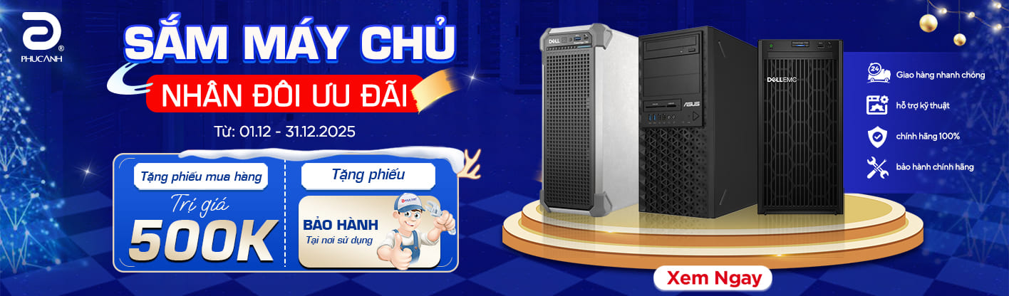 MÁY CHỦ CHÍNH HÃNG