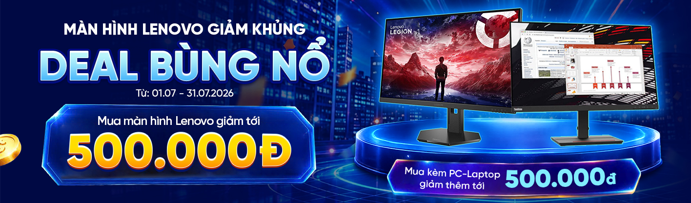 Màn Hình Lenovo Giảm Khủng - Deal Bùng Nổ
