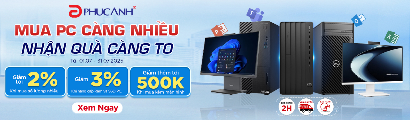 Mua PC Càng Nhiều - Nhận Quà Càng To