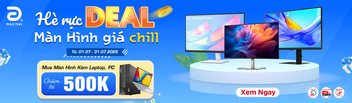 Màn Hình Chất - Combo Ưu Đãi Liền Tay