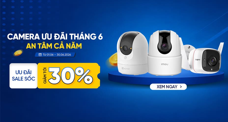 Camera ưu đãi tháng 1 – An tâm cả năm