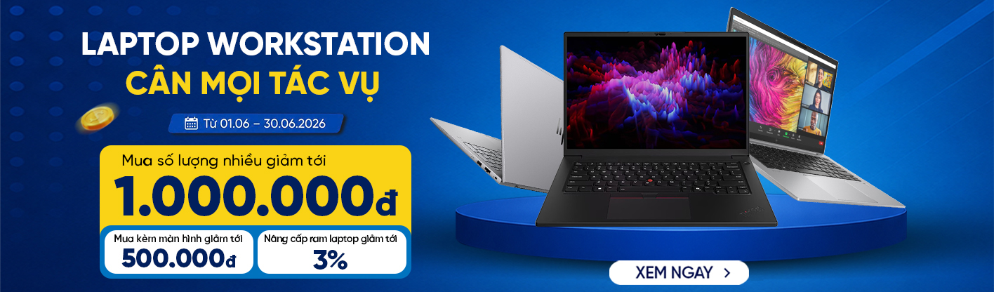 Laptop Workstation - Cân Mọi Tác Vụ