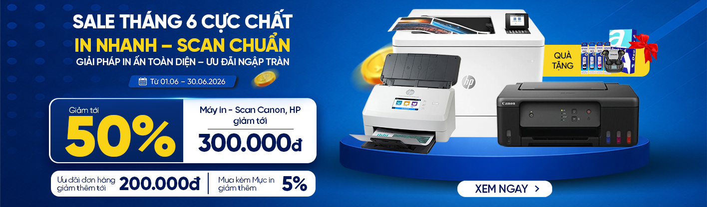 Sắm Máy In – Scan Hời – Quà Tặng Bạt Ngàn