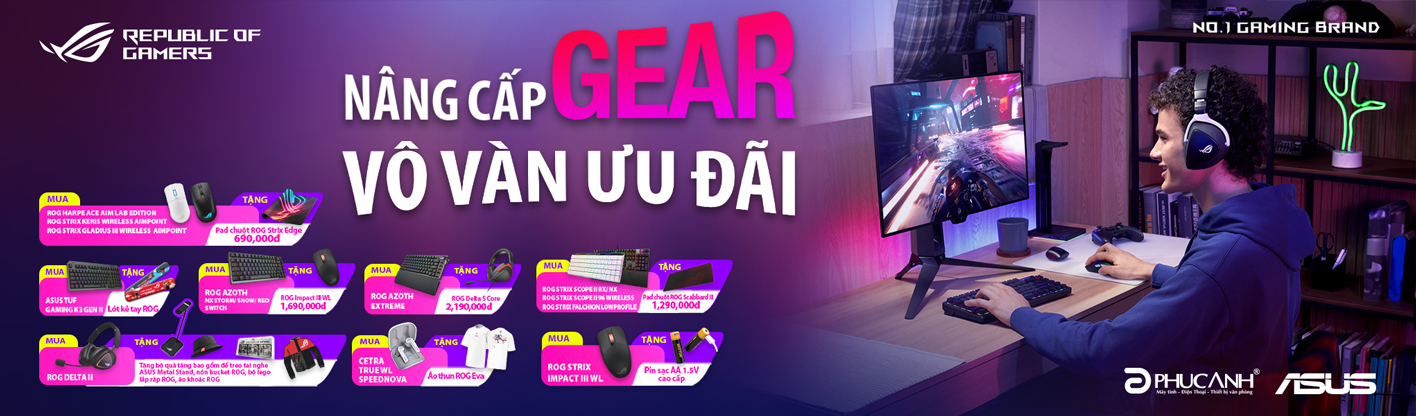 T1 Cuối năm nâng cấp gear