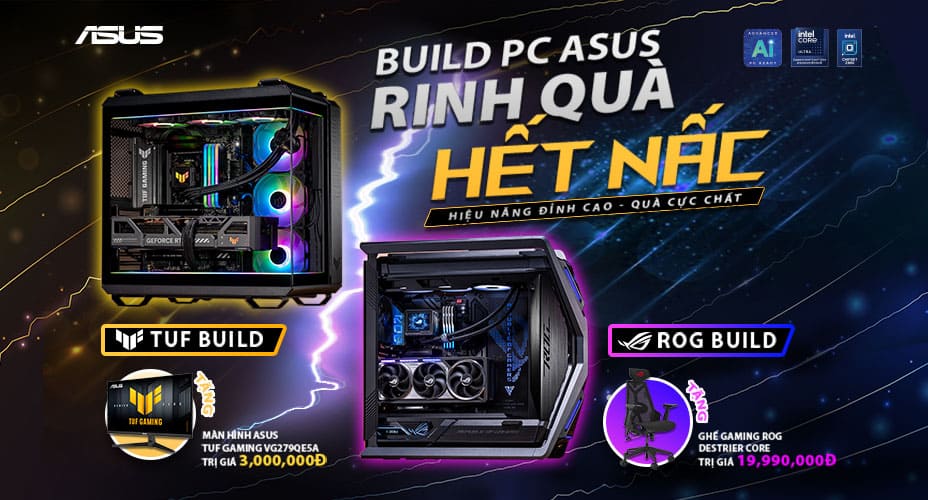 BUILD PC ASUS - RINH QUÀ HẾT NẤC