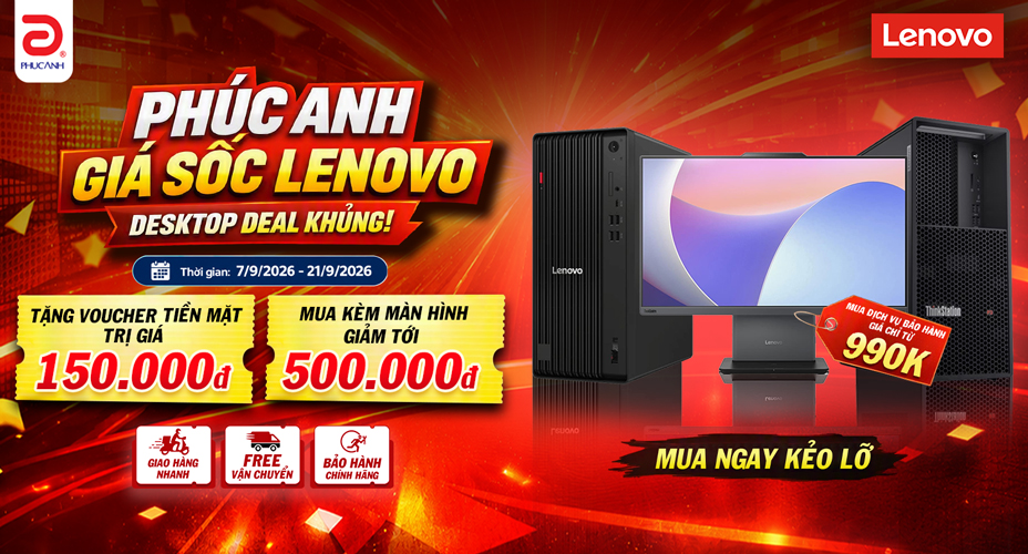 Desktop Lenovo Cao Cấp - Giá Hời Tại Phúc Anh
