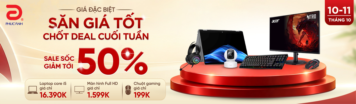 Giá đặc biệt - Hot Deal mỗi tuần