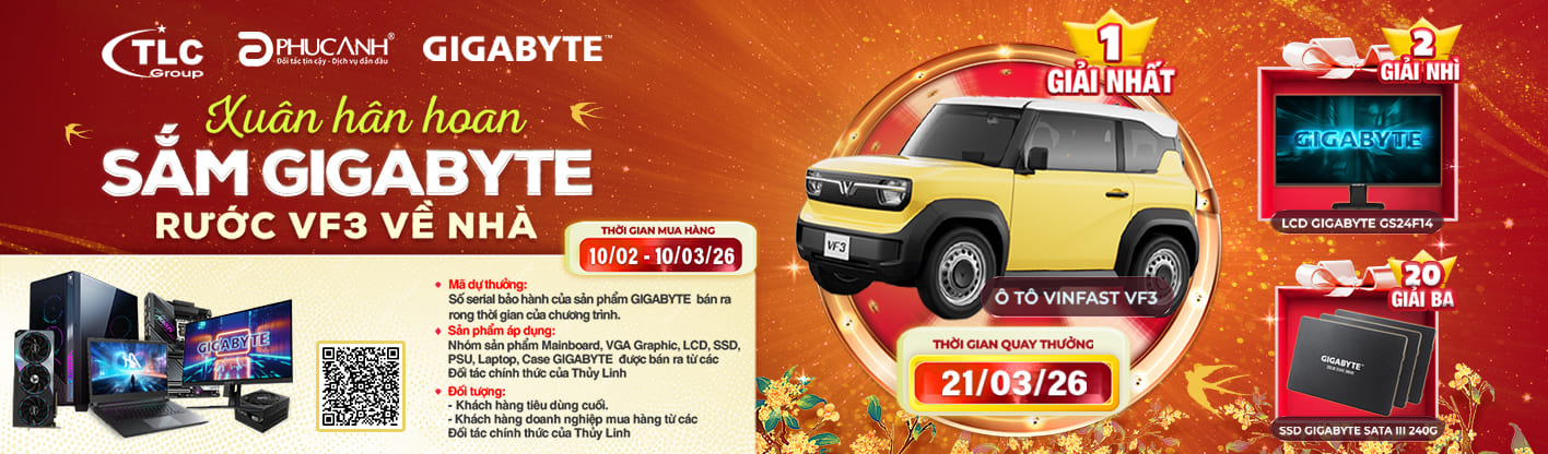 XUÂN HÂN HOAN, SẮM GIGABYTE – RƯỚC VF3 VỀ NHÀ