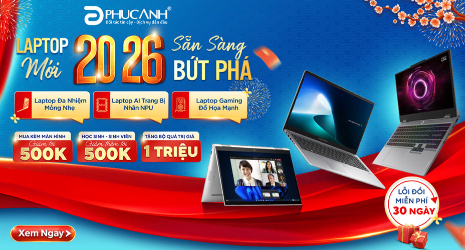 Laptop mới - 2026 sẵn sàng bứt phá