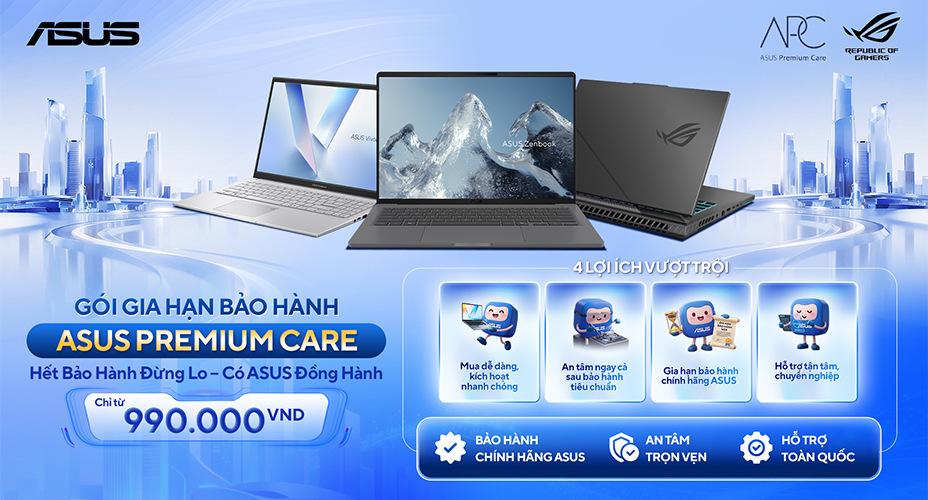 Nhân Đôi An Tâm - Bảo Vệ Vượt Chuẩn Cùng ASUS Care