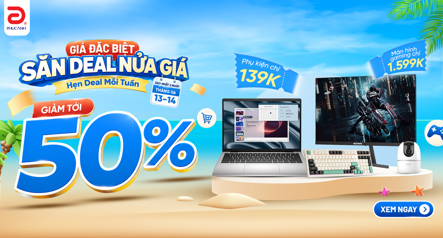 Giá đặc biệt - Hot Deal mỗi tuần