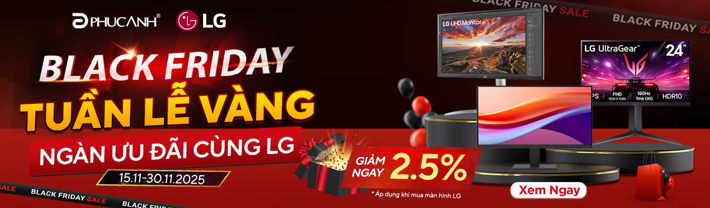 Black Friday - Tuần Lễ Ưu Đãi LG