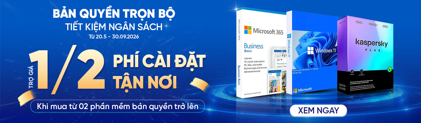Bản Quyền Trọn Bộ - Tiết Kiệm Ngân Sách