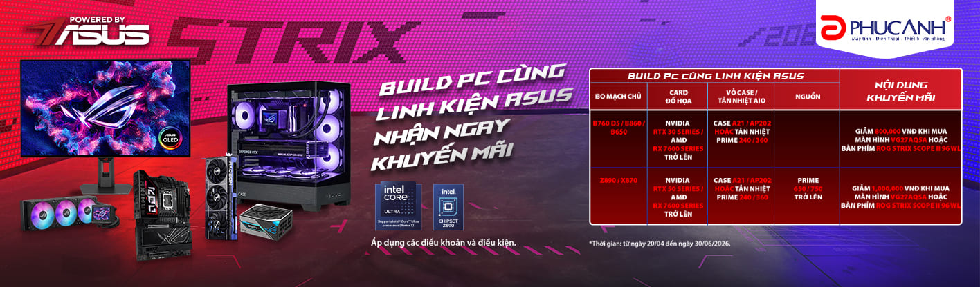 Build PC ASUS - Nhận ngay khuyến mãi