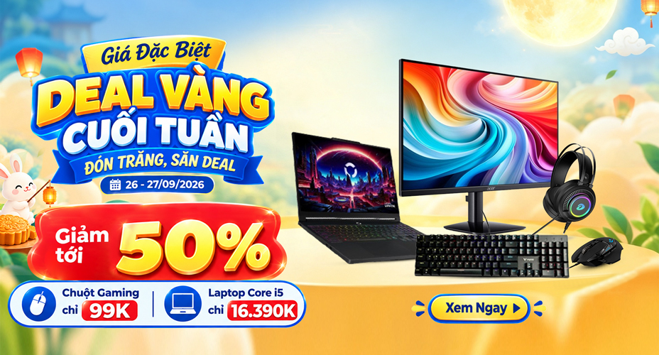 Giá đặc biệt - Hot Deal mỗi tuần