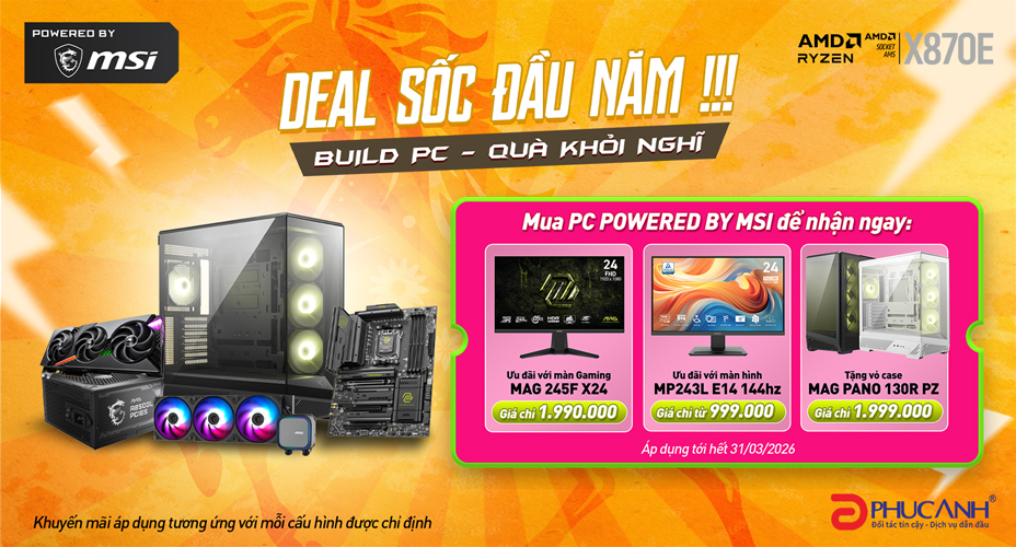 Deal sốc đầu năm - Build pc quà khủng