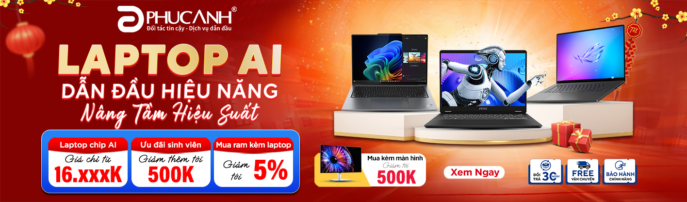 Laptop AI - Dẫn Đầu Hiệu Năng - Nâng Tầm Hiệu Suất