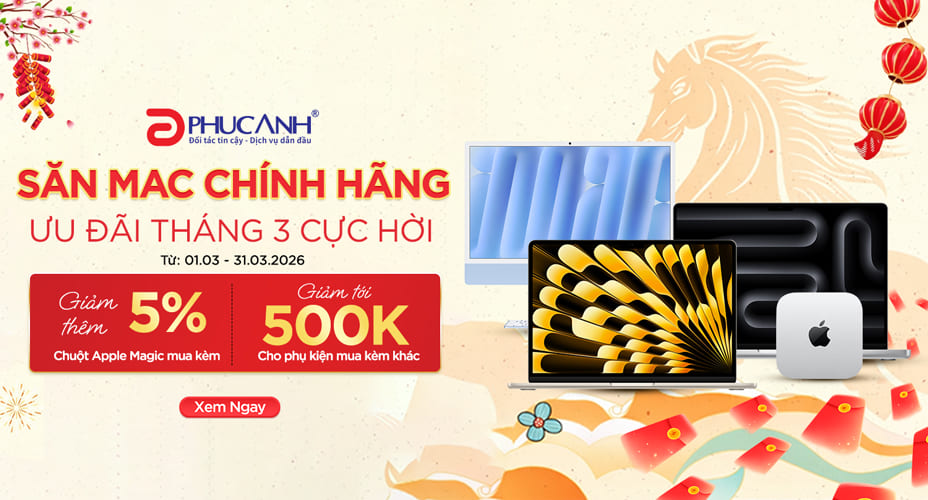 Săn Mac chính hãng – Ưu đãi tháng 1 cực hời