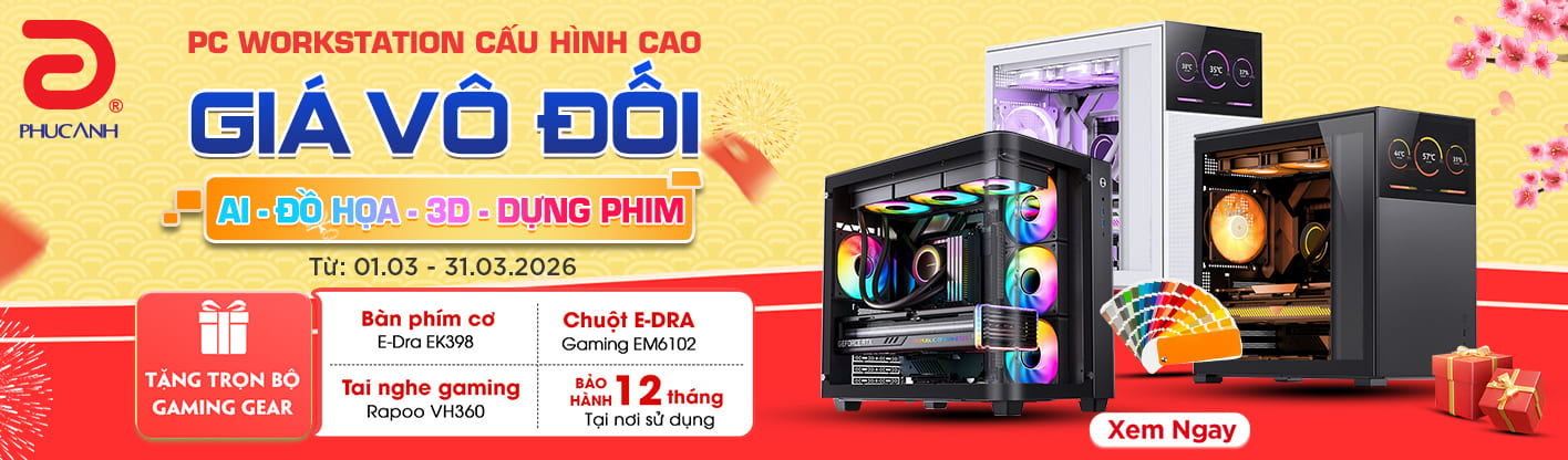 PC Workstation Cấu Hình Cao - Giá Vô Đối 
