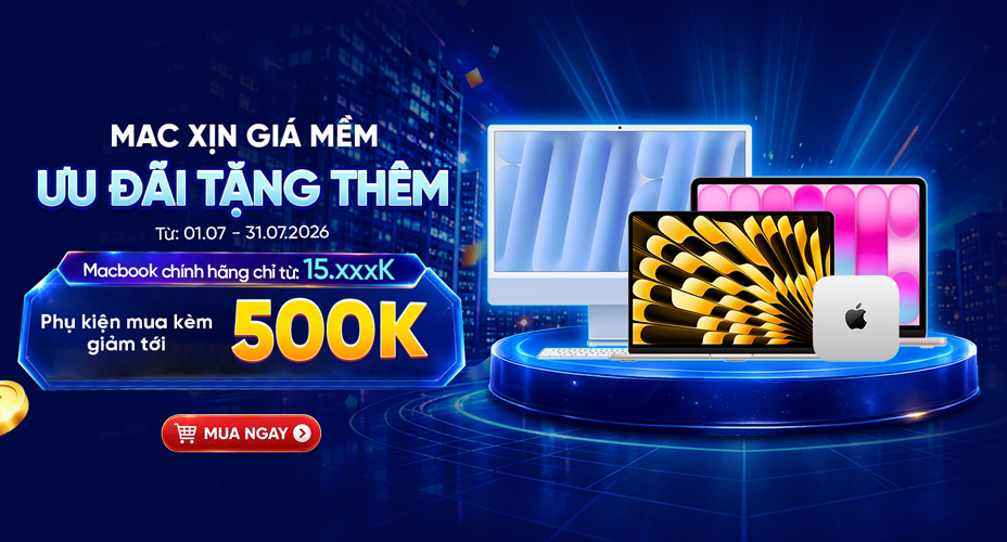 Săn Mac chính hãng – Ưu đãi tháng 1 cực hời