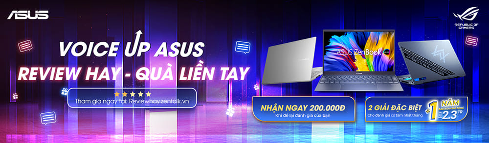 VOICE UP ASUS: REVIEW HAY - QUÀ LIỀN TAY