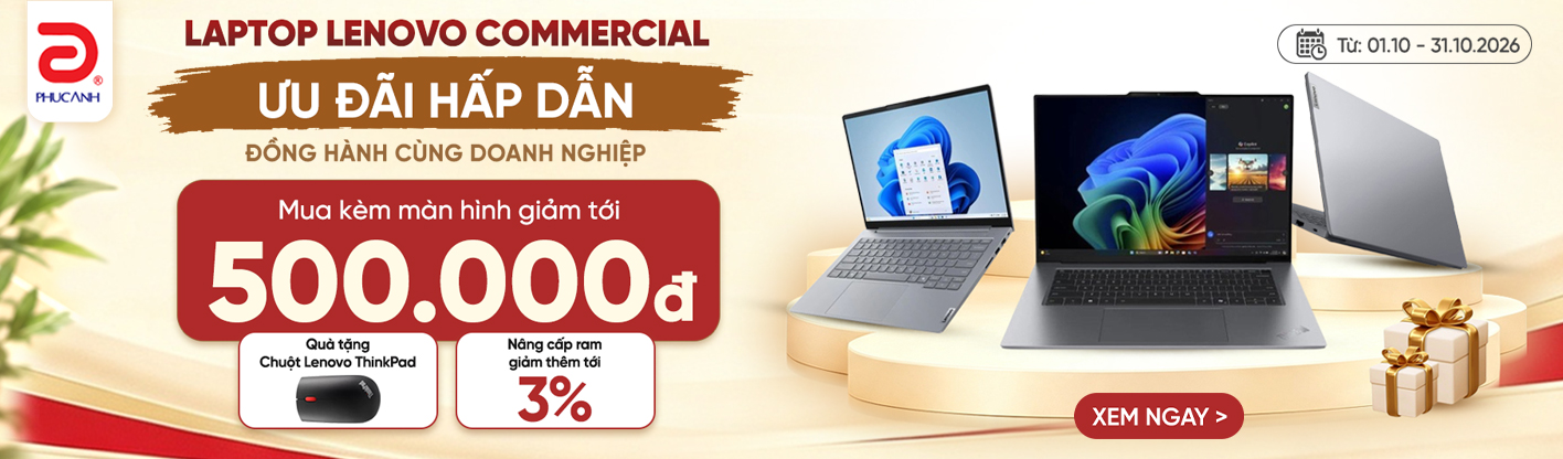 Tuần lễ vàng Laptop Lenovo Commercial
