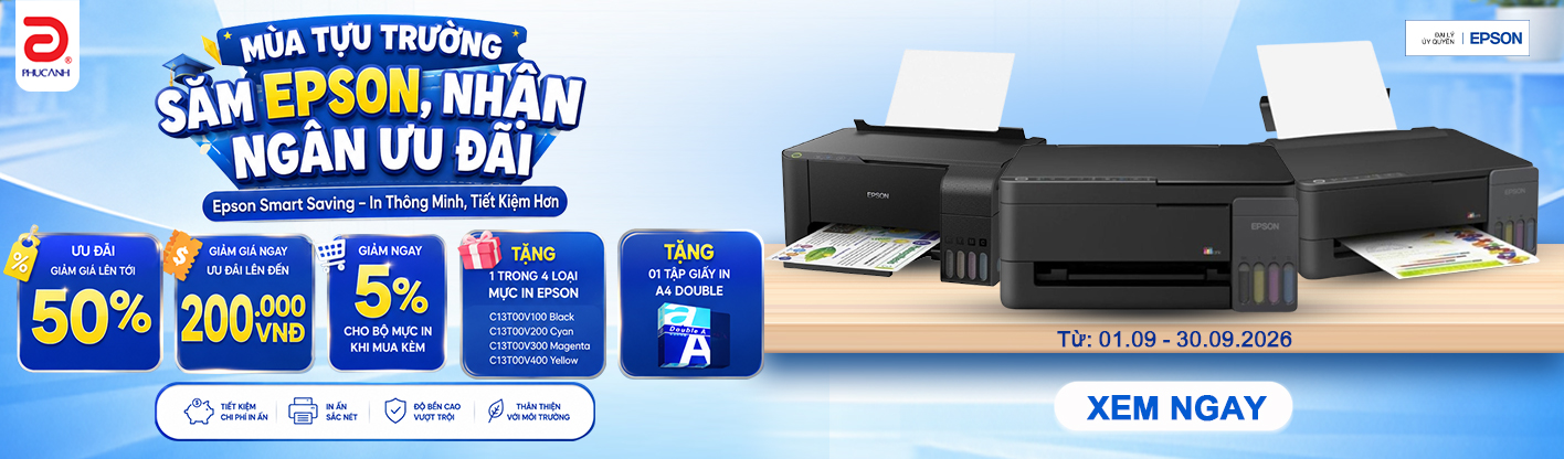 Mùa Tựu Trường - Sắm Epson, Nhận Ngàn Ưu Đãi