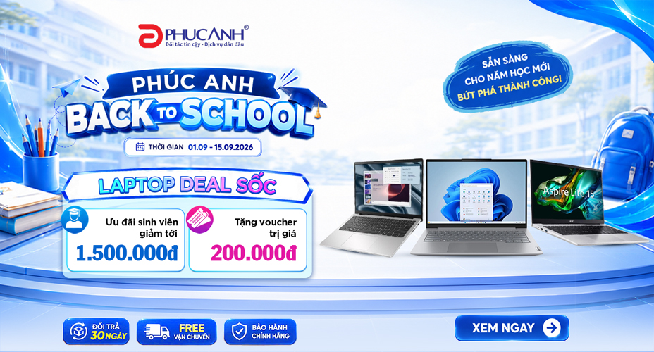 Sinh Viên Sắm Laptop - Phúc Anh Tặng Voucher