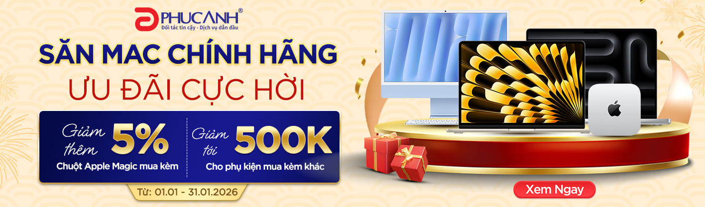 Săn Mac chính hãng – Ưu đãi tháng 1 cực hời