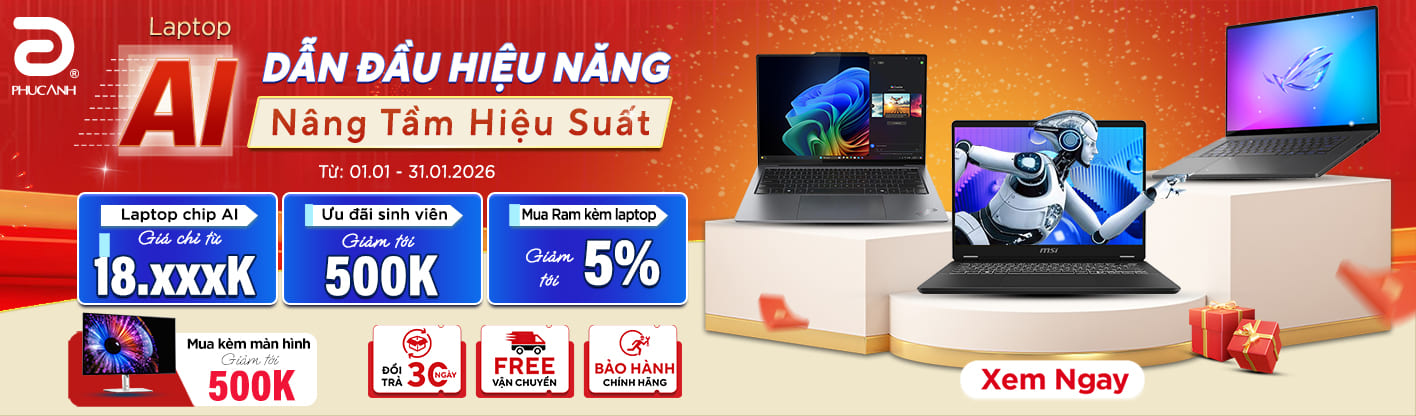 Laptop AI - Dẫn Đầu Hiệu Năng - Nâng Tầm Hiệu Suất