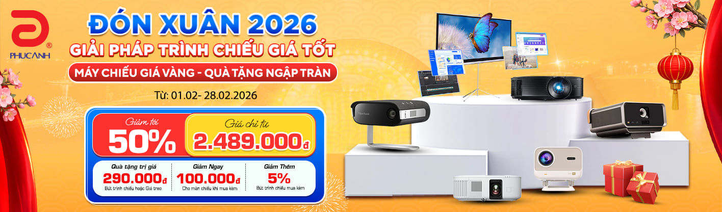 Đón Xuân 2026 – Giải Pháp Trình Chiếu Giá Tốt