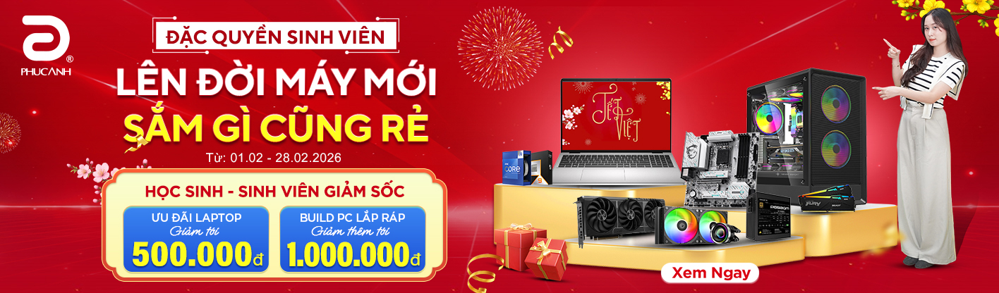 Đặc quyền sinh viên - Lên đời máy mới – Sắm Gì Cũng Rẻ
