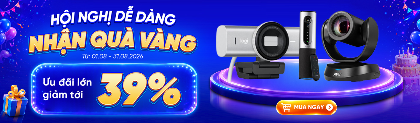 HỘI NGHỊ DỄ DÀNG - NHẬN NGAY QUÀ VÀNG