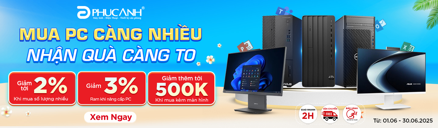 Mua PC Càng Nhiều - Nhận Quà Càng To