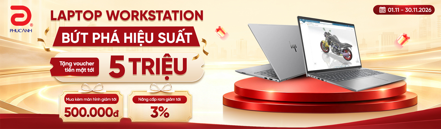 Laptop Workstation - Cân Mọi Tác Vụ