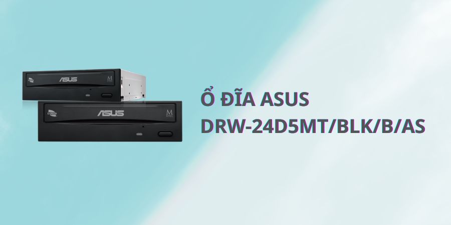 Ổ đĩa quang Asus DVDW 24D5MT 