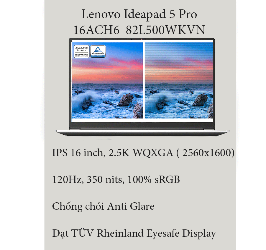 Laptop Lenovo Ideapad 5 Pro 16ACH6 82L500WKVN