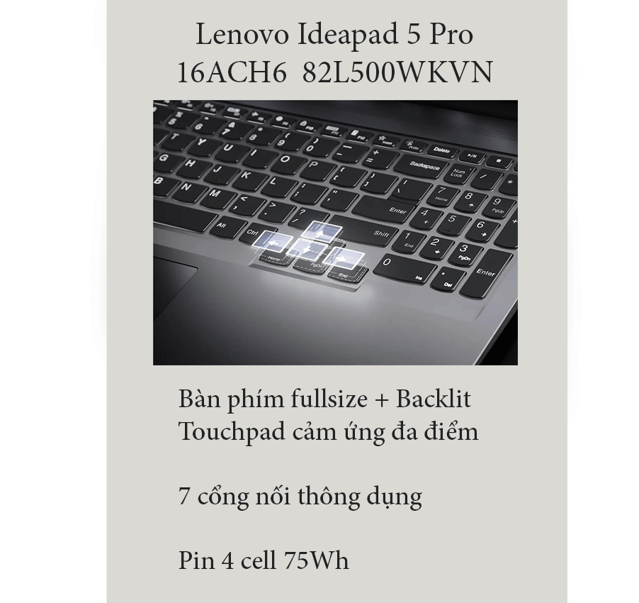 Laptop Lenovo Ideapad 5 Pro 16ACH6 82L500WKVN