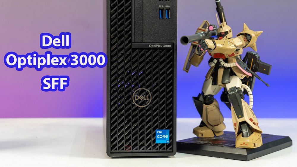 Đánh giá máy tính để bàn Dell Optiplex 3000 SFF - nhỏ gọn, khả năng xử lý công việc mạnh mẽ cùng CPU Intel Alder Lake hiện đại