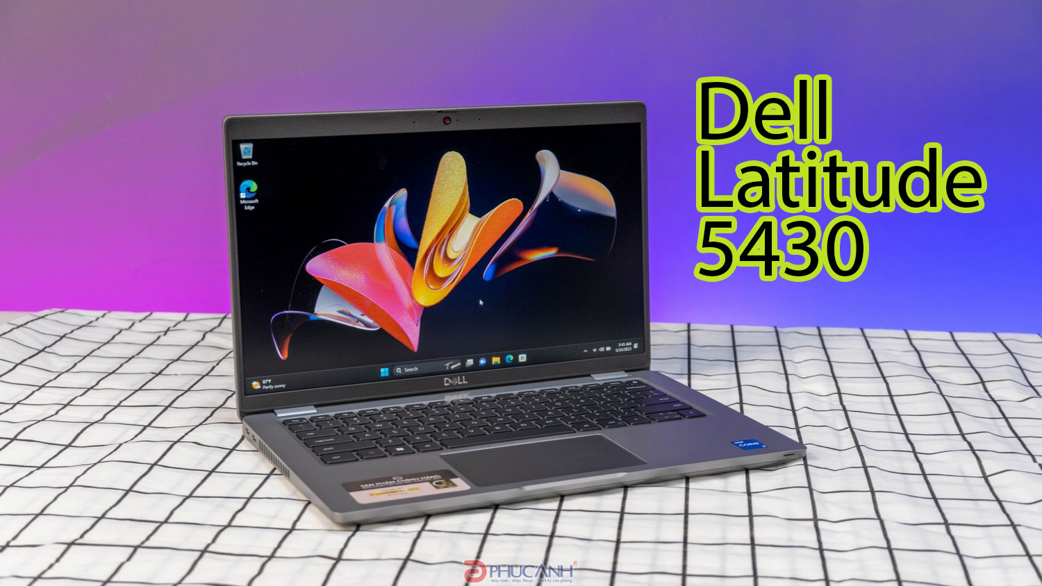 Đánh giá Dell Latitude 5430 - laptop doanh nghiệp thiết kế chất, hiệu năng ấn tượng từ CPU Intel thế hệ 12