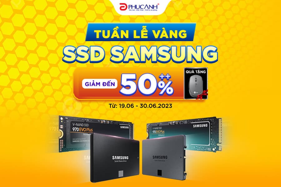 [Khuyến Mại] Tuần lễ vàng SSD SAMSUNG - giảm giá lên đến 55%