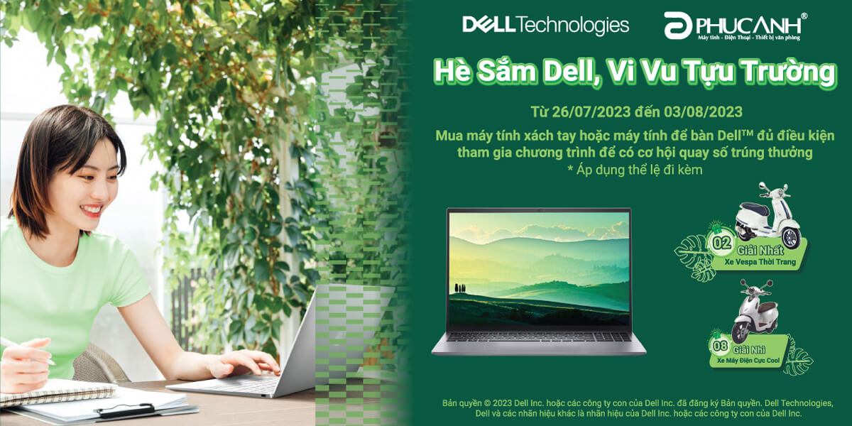 [Khuyến Mại] Hè sắm Dell - Vi vu tựu trường