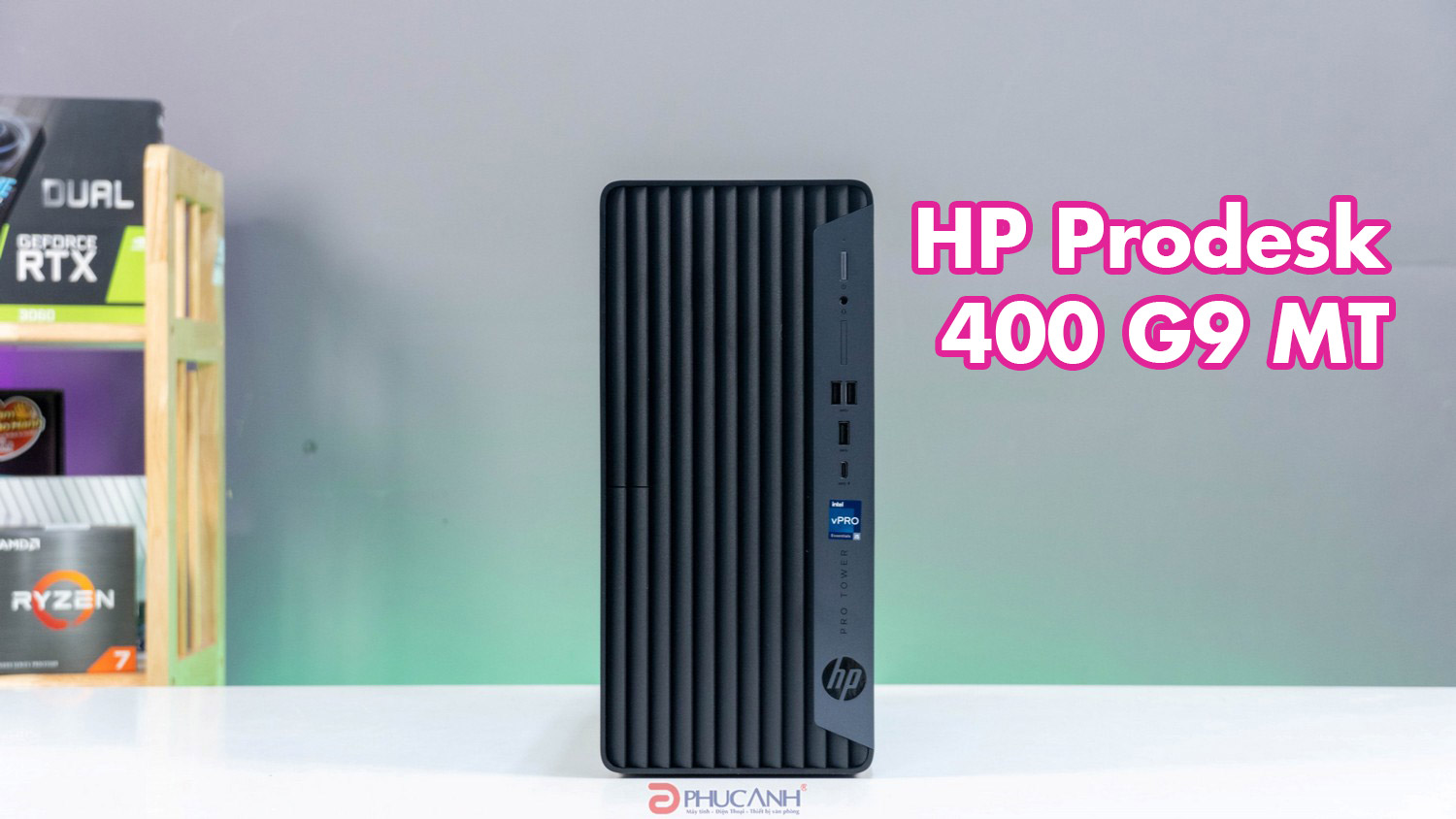 Review Máy tính để bàn HP Prodesk 400 G9 - hiệu năng mạnh, bảo mập cao cho doanh nghiệp 2023