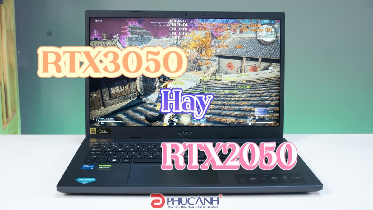 [Review] Card RTX 2050 và RTX 3050 trên Acer Aspire 7 2023: RTX 2050 liệu có cửa?