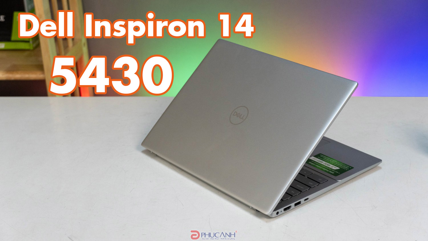 Đánh giá Laptop Dell Inspiron 5430 - Thiết kế sang trọng, cấu hình đa dạng theo nhu cầu
