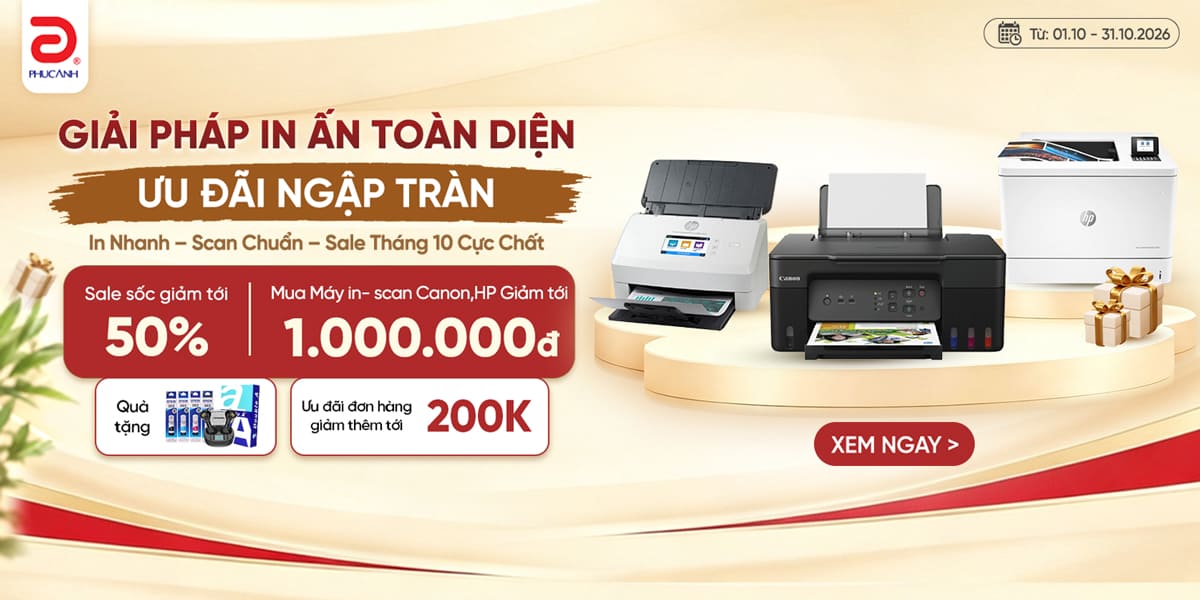 [Khuyến Mại] In Nhanh – Scan Chuẩn – Sale Tháng 10 Cực Chất