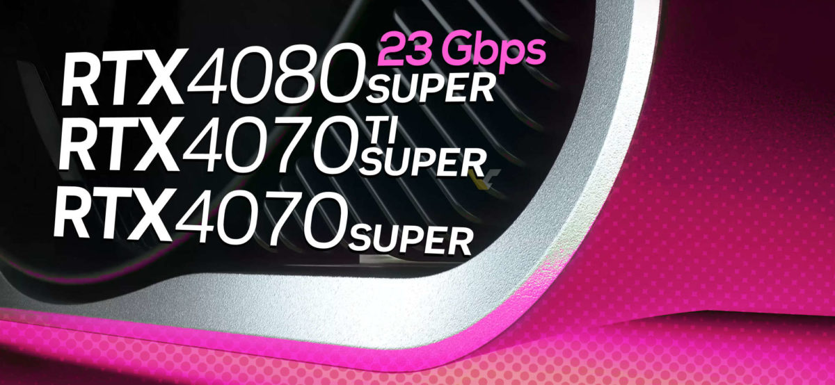 NVIDIA GeForce RTX 4080 SUPER có bộ nhớ GDDR6X 23 Gbps, thông số kỹ thuật đầy đủ của RTX 40 SUPER bị rò rỉ
